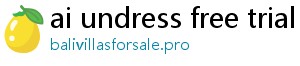 ai undress free trial