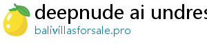 deepnude ai undress