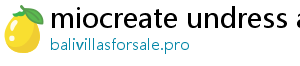 miocreate undress ai